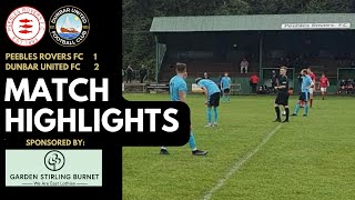 HIGHLIGHTS  vs Peebles Rovers FC  South Challenge Cup Round Two  160923 [upl. by Farny]