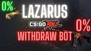 Lazarus  CSGORoll withdraw bot 2024 [upl. by Zebedee]