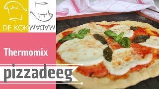 Thermomix pizzadeeg voor de lekkerste Italiaanse pizzas  De Kokmadam [upl. by Areid]