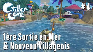 Critter Cove  Lets Play 4  Première Sortie en Mer amp Nouveau Villageois [upl. by Ailegnave762]