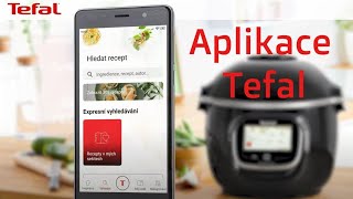 CZ  Mobilní Aplikace s recepty pro výrobky Tefal na Android i iPhone iOS 2023 [upl. by Rici]