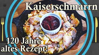 KAISERSCHMARRN Ori­gi­nal­re­zept aus Österreich [upl. by Aidnac]