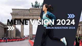 Meine VISION 2024  Lissabon Halbmarathon Berlin Marathon [upl. by Atnwahs249]