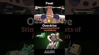 Faust Overdrive Stimulating Fists of Annihilation Guilty Gear Xrd Rev 2 [upl. by Otilrac]