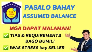 PAGIBIG HOUSING LOAN PASALO UNIT TIPS FOR BUYERS PARA IWAS SAKIT SA ULO  BabyDrewTV [upl. by Inalel]