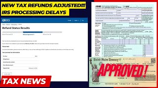 2024 IRS TAX REFUND UPDATE  New Refund Delays Adjusted Tax Refunds Tax Processing Path Act [upl. by Enyrb]