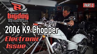 Big Dog Chopper Electrical Issues Part 2 [upl. by Freida306]