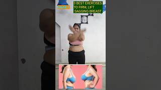 3 Best amp very effective exercises to lift sagging breast exercise shorts trending youtubeshorts [upl. by Raouf208]