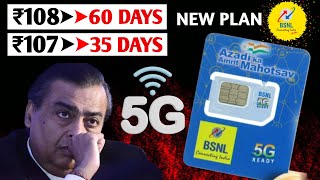 BSNL 4G5G SIM LAUNCHED  BSNL NEW RECHARGE PLAN  ₹107 RECHARGE PLAN  ₹108 PLAN  BSNL SASTA PLAN [upl. by Lucie35]