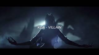 KDA  Villain  s l o w e d  r e v e r b [upl. by Nettle]