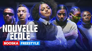 Nouvelle École  Booska Freestyle [upl. by Yekcin513]