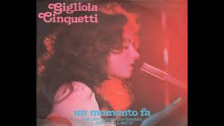 Gigliola Cinquetti  Un Momento Fa´ 1977 [upl. by Wilber39]