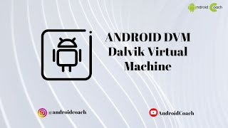 What is DVM Dalvik Virtual Machine [upl. by Retxab]