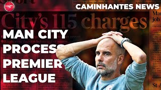 CITY PROCESSA A PREMIER LEAGUE  Caminhantes News [upl. by Wheelwright]