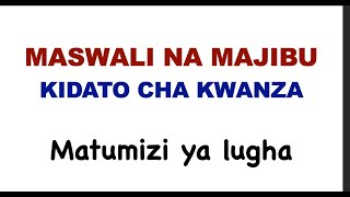 maswali na majibu ya kiswahili kidato cha kwanza  kiswahili maswali na majibu kidato cha kwanza [upl. by Haze]