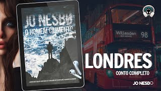 Londres  Jo Nesbo conto completo  Audiobook  Audiolivro  Narração Humana [upl. by Richlad]