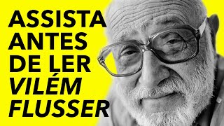 5 Curiosidades sobre Vilém Flusser que Você Precisa Saber [upl. by Bourne384]