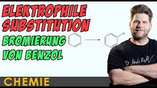 Elektrophile Substitution am Aromaten Bromierung von Benzol  Mechanismus  Organische Chemie [upl. by Lovel]