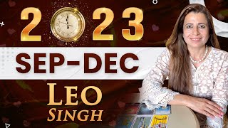 Leo Singh 2023 ♌ Sep  Dec 2023 Horoscope  सिंह राशि सितंबर  दिसंबर 2023 राशिफल  Tarot Reading [upl. by Lidia]