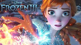 FROZEN 3 Is About To Change Everything [upl. by Euphemiah655]