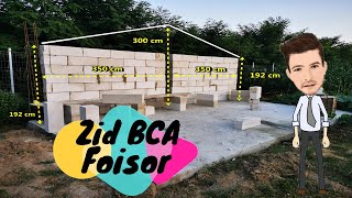 Constructie Foisor  Zid din BCA [upl. by Gregoor]