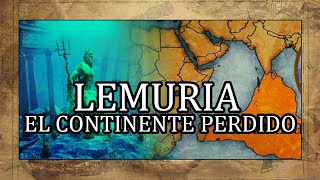 LEMURIA el CONTINENTE PERDIDO Explicación Therion  Lemuria 🗺️ [upl. by Llenrahs]