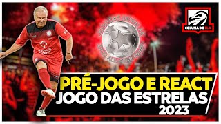 PRÉJOGO E REACT DO JOGO DAS ESTRELAS 2023 [upl. by Bartolomeo]