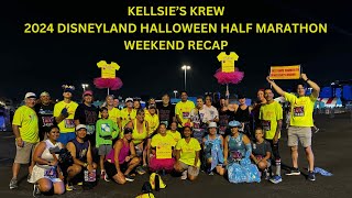 2024 Disneyland Halloween Half Marathon Weekend Recap Kellsies Hope Kellsies Krew [upl. by Roderic]