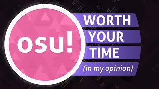 osu is WORTH your time [upl. by Atcliffe]