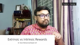 Extrinsic rewards এবং Intrinsic rewards এর মধ্যে পার্থক্য কি কোনটি বেশি কার্যকর [upl. by Gothard]