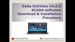 Delta DIAView V4 0 0 SCADA software Download amp installation Procedure by simautomation [upl. by Kjersti600]