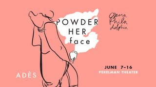 Opera Philadelphia  Powder Her Face Trailer [upl. by Nnyllatsyrc]