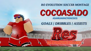 COCOASADO  Ro Evolution Soccer Montage  Goals Dribbles Assists  2023 [upl. by Jedthus]