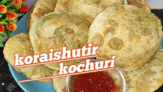 koraishutir kochuri Recipe। কড়াইশুটির কচুরি।। green peas hing kachuri [upl. by Enohpets]