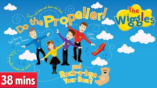 Do the Propeller 🛩️ RockaBye Your Bear 🐻 and more of The Wiggles Greatest Hits  Kids Songs [upl. by Barny]