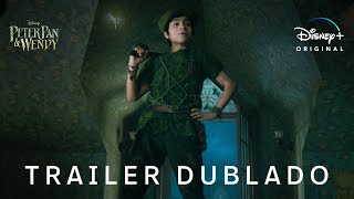 Peter Pan amp Wendy  Trailer Oficial Dublado  Disney [upl. by Booze]