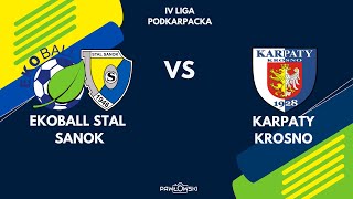 STAL SANOK  KARPATY KROSNO 4 LIGA PODKARPACKA [upl. by Reinnej]