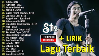 ST12 SETIA BAND FULL ALBUM TERBAIK TERPOPULER [upl. by Twila388]