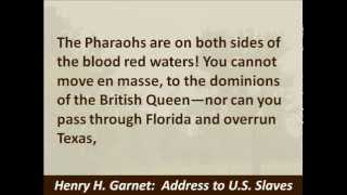 Henry Highland Garnet  1843 Speech to US Slaves  Hear and Read the Call to Rebellion [upl. by Aylatan]