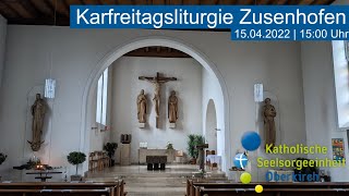 LIVE  Karfreitagsliturgie aus St Josef in Zusenhofen [upl. by Anahc]