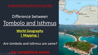 Isthmus vs Tombolo  What is tombolo  How tombolo is different from isthmus World Geography [upl. by Lorenzana]