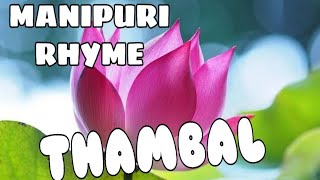 THAMBAL KOUBI LEINUNGSI  MANIPURI RHYMES [upl. by Moe739]