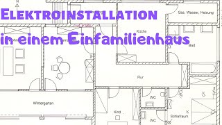 Einen Überblick über die Elektroinstallation in einem Einfamilienhaus View electrical installation [upl. by Mihcaoj]