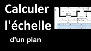 Comment calculer léchelle dun plan [upl. by Pepito709]