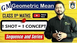 Geometric Mean  Class 11 Maths Sequence amp Series  GM  How to find Geometric Mean [upl. by Rizzi]