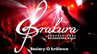 Baciary  O królowo Profesjonalne Podkłady Muzyczne [upl. by Holey]