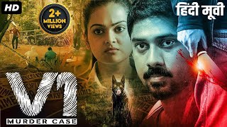 V1 MURDER CASE  Hindi Dubbed Full Movie  Ram Arun Castro Vishnupriya Pillai  Thriller Movie [upl. by Newnorb]