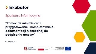 Spotkanie informacyjne HoReCa Pomoc de minimis oraz przygotowanie dokumentacji do podpisania umowy [upl. by Acirrej]