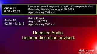 Police Scanner Audio Edmonds Washington Shootings and Police Pursuit [upl. by Klarrisa]