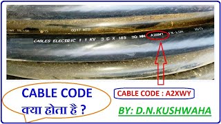 LT and HT Cables Construction CodingCABLE CODEA2XWY2XFY [upl. by Ahtanamas]